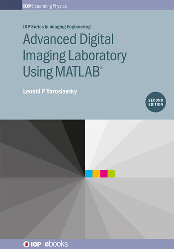 Advanced Digital Imaging Laboratory Using MATLAB(R)