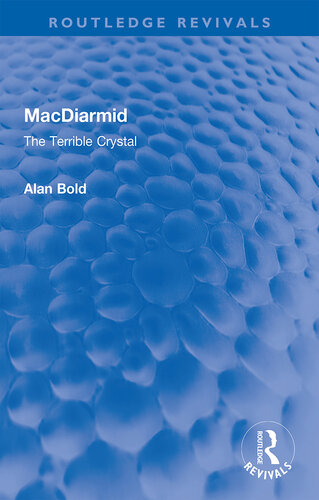 MacDiarmid: The Terrible Crystal (Routledge Revivals)
