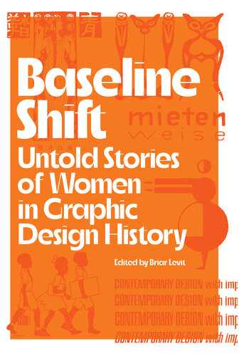 Baseline Shift: Untold Stories of Women in Graphic Design History