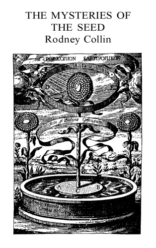 Mysteries of the Seed