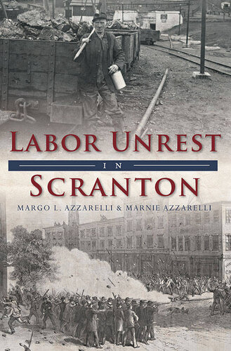 Labor Unrest in Scranton