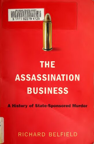 The Assassination Business: A History of State-Sponsored Murder