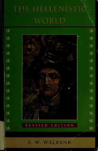 The Hellenistic World: Revised Edition