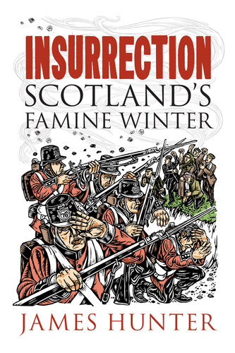 Insurrection: Scotland's Famine Winter