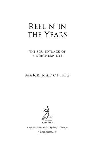 Reelin' in the Years: The Soundtrack of a Northern Life