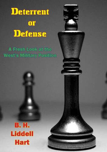 Deterrent or Defense: A Fresh Look at the West’s Military Position