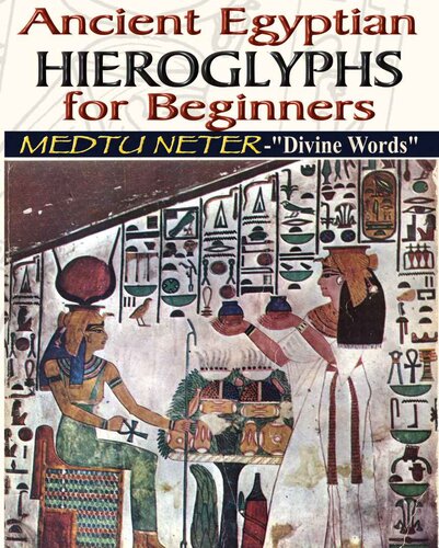 ANCIENT EGYPTIAN HIEROGLYPHS FOR BEGINNERS
