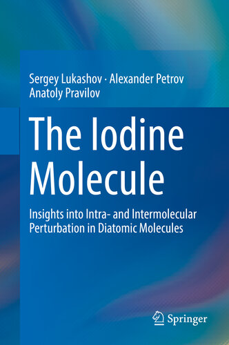 The Iodine Molecule: Insights into Intra- and Intermolecular Perturbation in Diatomic Molecules