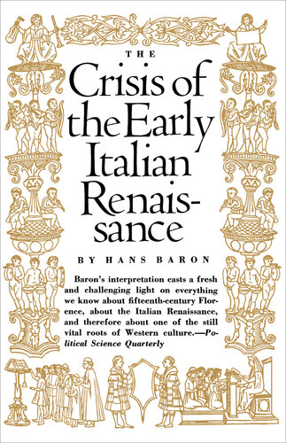 Crisis of the Early Italian Renaissance: Revised Edition
