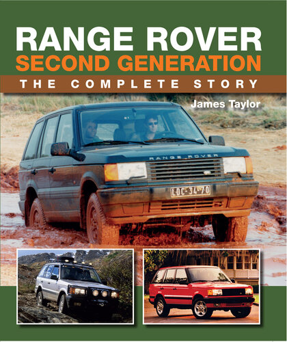 Range Rover Second Generation: The Complete Story