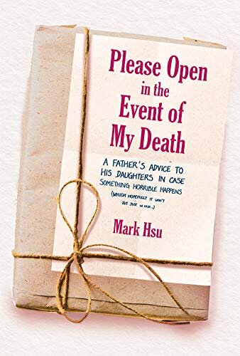 Please Open in the Event of My Death