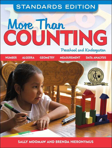 More Than Counting: Math Activities for Preschool and Kindergarten, Standards Edition