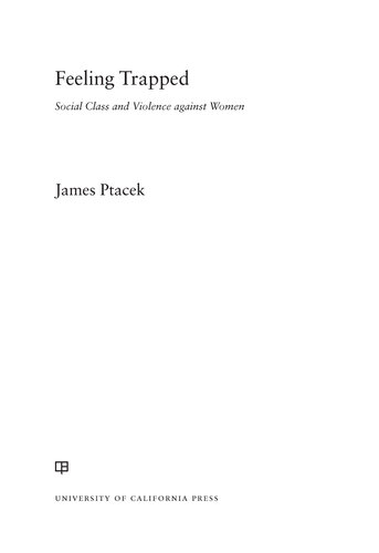 Feeling Trapped: Social Class and Violence Against Women