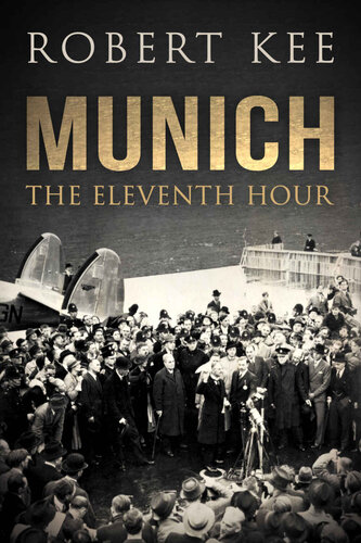 Munich: The Eleventh Hour