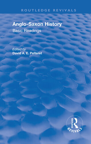 Anglo-Saxon History: Basic Readings