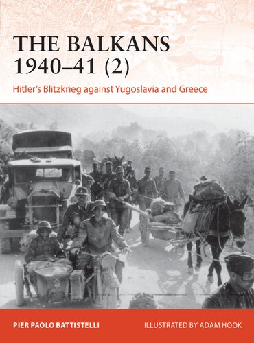 Balkans 1940–41 (2), The: Hitler's Blitzkrieg against Yugoslavia and Greece (Campaign)