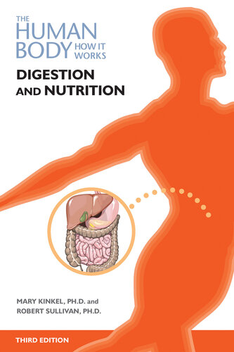 Digestion and Nutrition, Third Edition