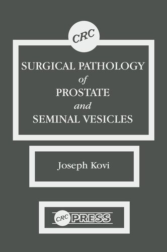 Surgical Pathology of Prostate & Seminal Vesicles