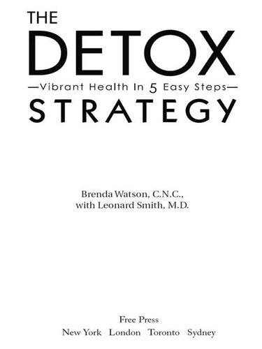 The Detox Strategy: Vibrant Health in 5 Easy Steps