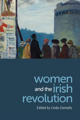 Women and the Irish Revolution