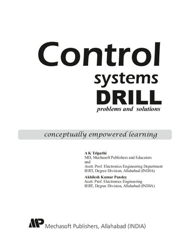 Control Systems DRILL (200 plus New Questions with Meticulous Solutions) for GATE/ESE-2018