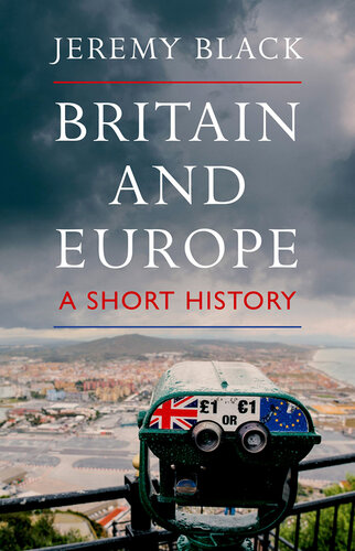 Britain and Europe: A Short History