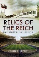 Relics of the Reich: The Buildings The Nazis Left Behind