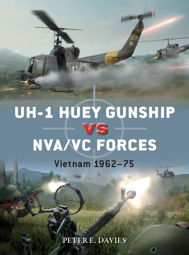 UH-1 Huey Gunship vs NVA/VC Forces: Vietnam 1962–75 (Duel)