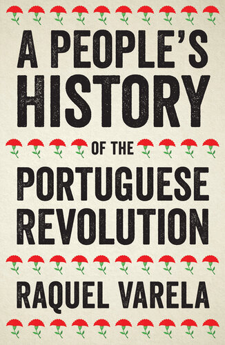 A People's History of the Portuguese Revolution
