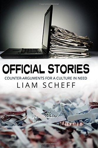 Official Stories: Counter-Arguments for a Culture in Need