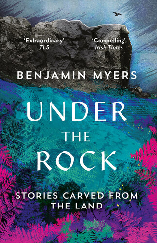 Under the Rock: The Poetry of a Place