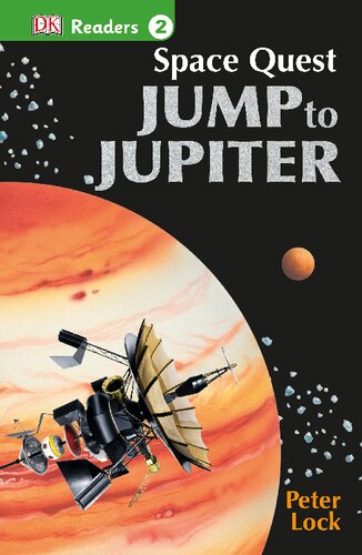 DK Readers L2: Space Quest: Jump to Jupiter (DK Readers Level 2)