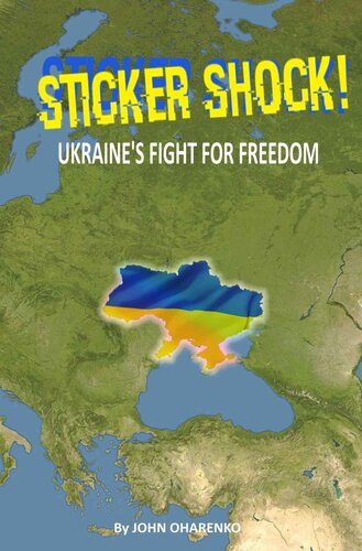 Sticker Shock: Ukraine's Fight For Freedom