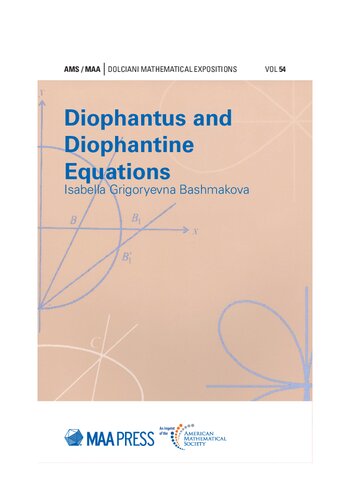 Diophantus and Diophantine Equations (Dolciani Mathematical Expositions, 54)