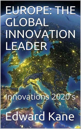 EUROPE: THE GLOBAL INNOVATION LEADER: Innovations 2020's