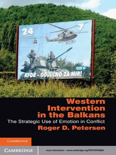Western Intervention in the Balkans: The Strategic Use of Emotion in Conflict