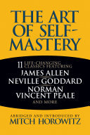 The Art of Self-Mastery: 11 Life-Changing Classics