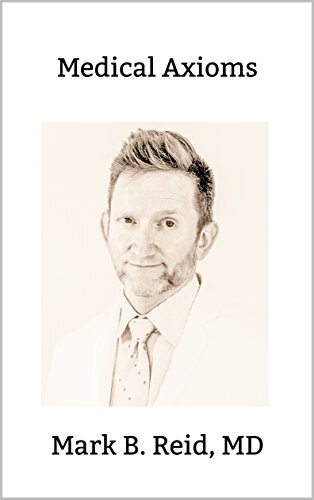 Medical Axioms: 1st Edition