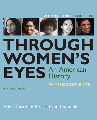 Through Women's Eyes, Volume 2: An American History with Documents