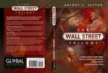The Wall Street Trilogy: A History