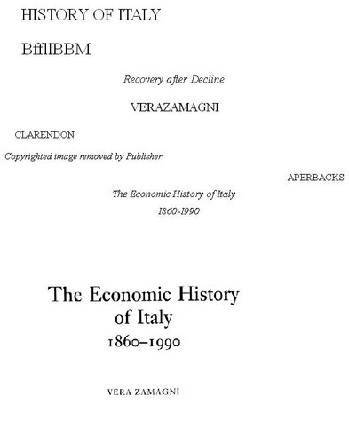 The Economic History of Italy 1860-1990