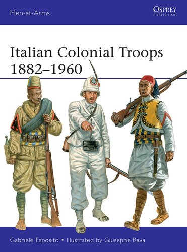 Italian Colonial Troops 1882–1960 (Men-at-Arms)