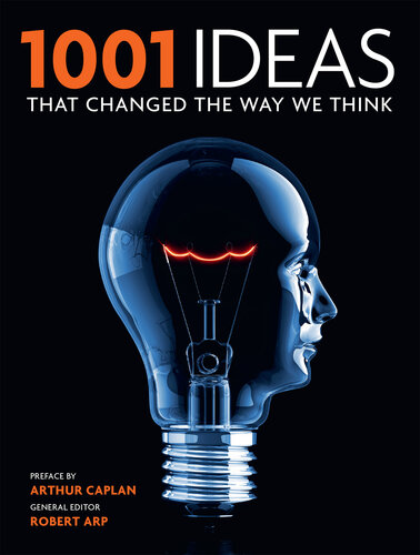 1001 Ideas That Changed the Way We Think (1001 Series)