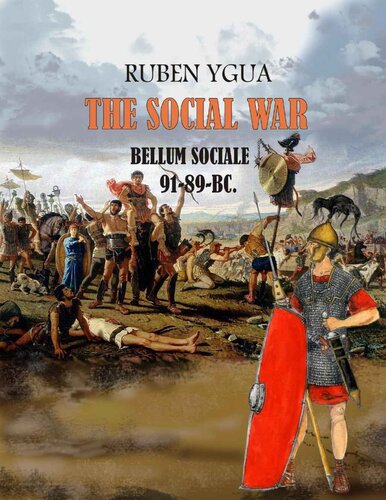 THE SOCIAL WAR : BELLUM SOCIALE