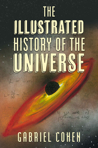 The Illustrated History of the Universe