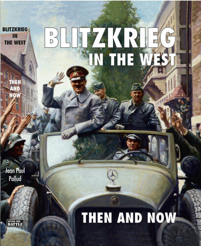 Blitzkrieg in the West: Then and Now