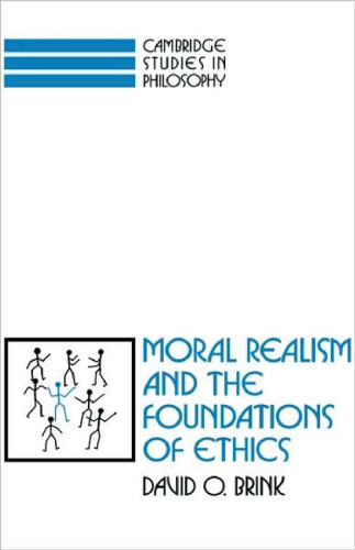Moral Realism and the Foundations of Ethics 