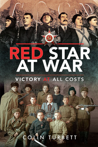 Red Star at War: Victory at all Costs