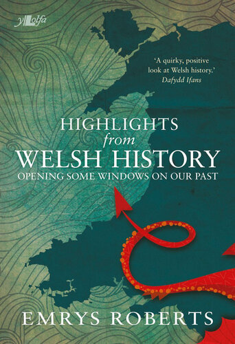 Highlights from Welsh History