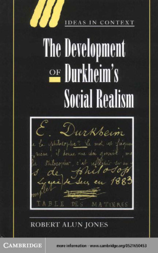 The Development of Durkheim's Social Realism